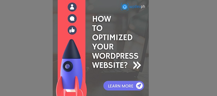How to Optimize Your WordPress Website - Step-by-Step Guide 2023